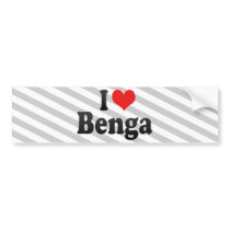 I Love Benga Bumper Stickers