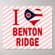 I love Benton Ridge, Ohio Posters