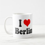 I Love Berlin, Germany. Ich Liebe Berlin, Germany Coffee Mugs