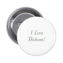 I Love Bichons Button