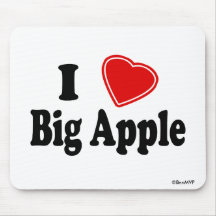 I Love Big Apple Mouse Pad
