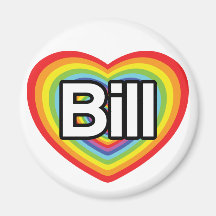 I love Bill: rainbow heart Refrigerator Magnets