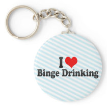 I Love Binge Drinking Keychains