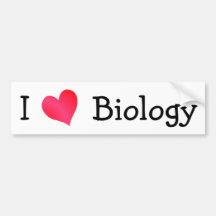 I Love Biology Bumper Stickers