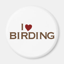 I Love Birding Fridge Magnets