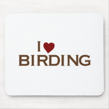 I Love Birding Mouse Pads