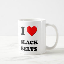 I Love Black Belts Coffee Mugs