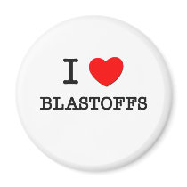 I Love Blastoffs