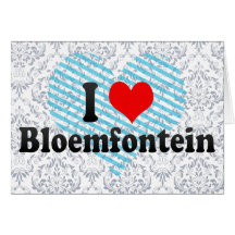 I Love Bloemfontein, South Africa Greeting Cards