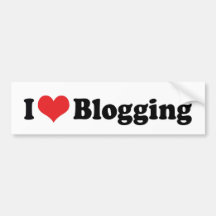 I Love Blogging Bumper Sticker