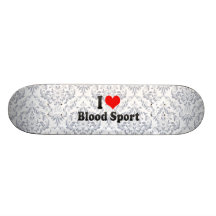 I love Blood Sport Skate Board Decks