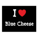 I love Blue Cheese heart T-Shirt Post Card