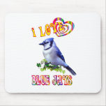 I Love Blue Jays Mouse Pads