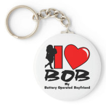 I Love BOB My Battery Operated Boyfriend Key Chain