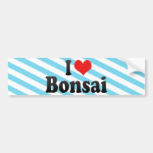 I Love Bonsai Bumper Stickers