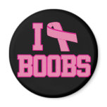 I Love Boobs Breast Cancer Ribbon magnets