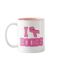 I Love Boobs Breast Cancer Ribbon Coffee Mugs