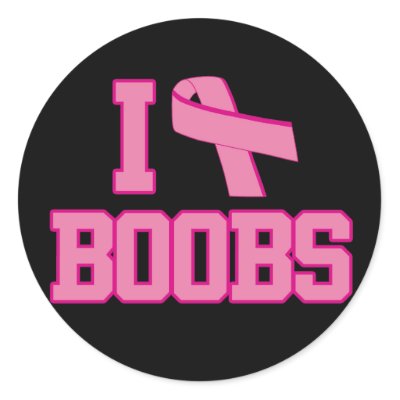 i_love_boobs_breast_cancer_ribbon_sticker-p217656023790314261envb3_400.jpg