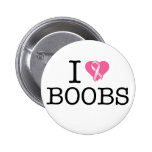 I Love Boobs Pink Ribbon Button