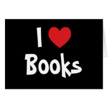 I Love Books Greeting Cards