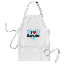I Love Borscht Aprons