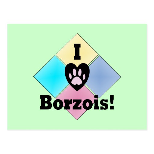 I Love Borzois Postcard