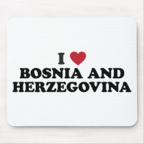I Love Bosnia and Herzegovina Mouse Pad