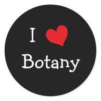 I Love Botany Round Stickers
