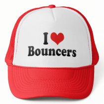 I Love Bouncers Hats