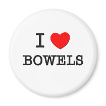 I Love Bowels