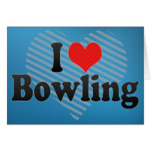 I Love Bowling Cards
