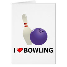I Love Bowling Greeting Cards