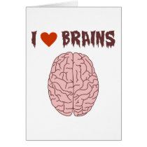 I Love Brains Greeting Cards