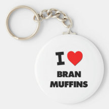 I Love Bran Muffins ( Food ) Key Chains