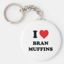 I Love Bran Muffins ( Food ) Keychain