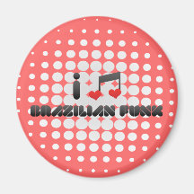 I Love Brazilian Funk Fridge Magnet