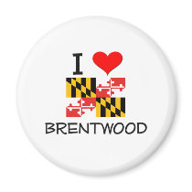 I Love Brentwood Maryland Magnets