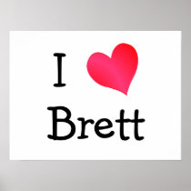 I Love Brett Print