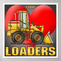 I Love Bulldozers Poster Print