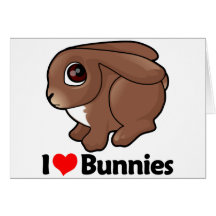 I Love Bunnies Cards