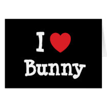 I love Bunny heart T-Shirt Greeting Cards