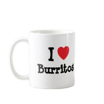I love Burritos heart T-Shirt Coffee Mug