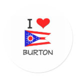 I Love Burton Ohio Sticker