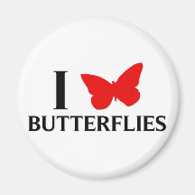 I Love Butterflies Magnets