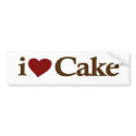 I Love Cake bumper stickers