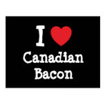I love Canadian Bacon heart T-Shirt Post Card