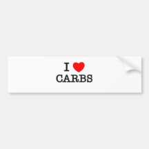 I Love CARBS ( food ) Bumper Sticker