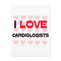 I LOVE CARDIOLOGISTS