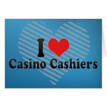 I Love Casino Cashiers Card