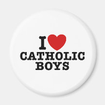 I Love Catholic Boys Magnets